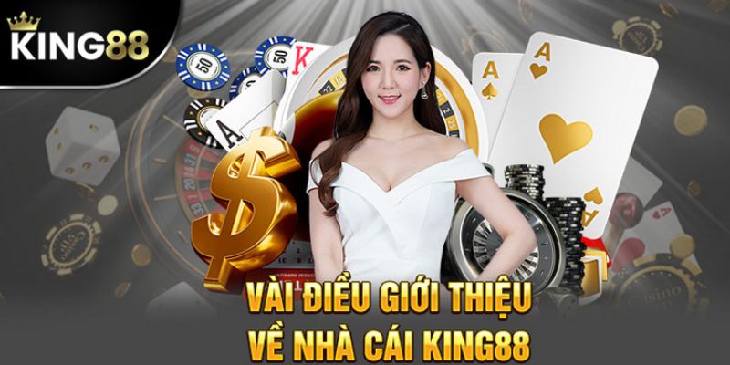 Thành lập đơn vị King88 uy tín ở đâu?